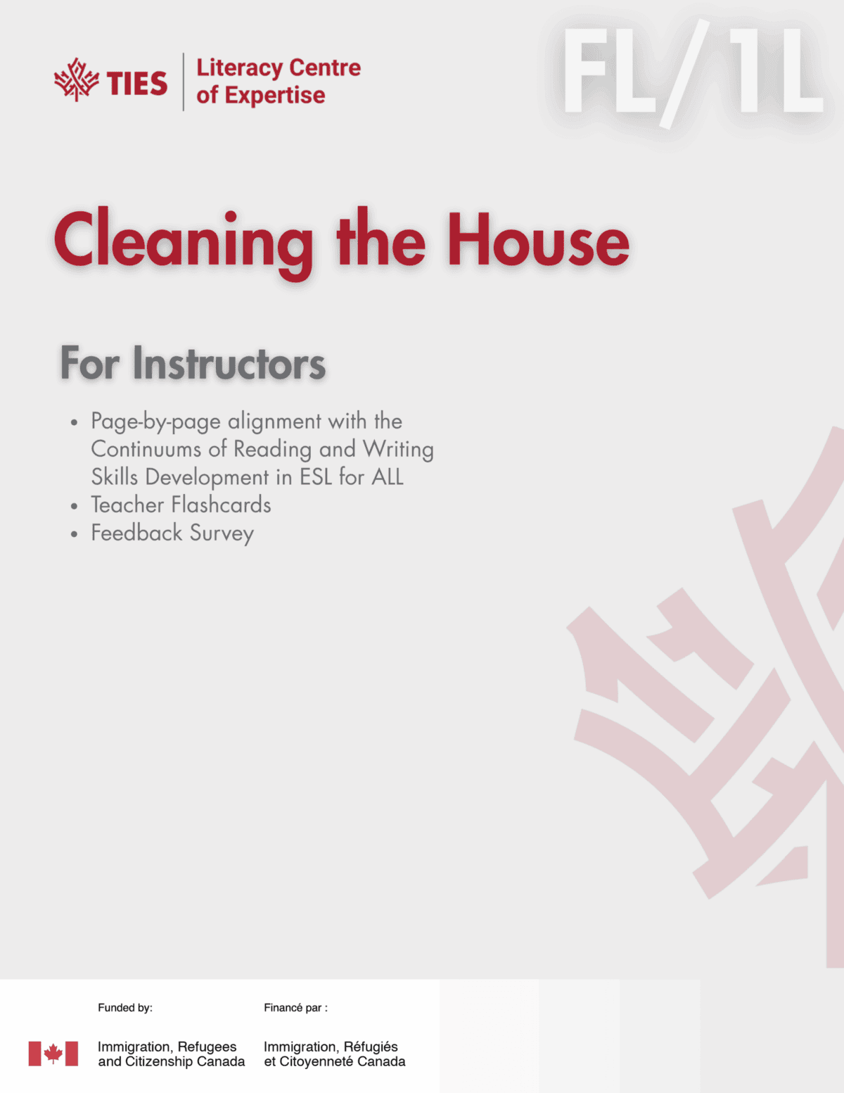 Cover page of a TIES Literacy Centre of Expertise resource titled "Cleaning the House" for instructors, featuring learning objectives and logos for Immigration, Refugees and Citizenship Canada.