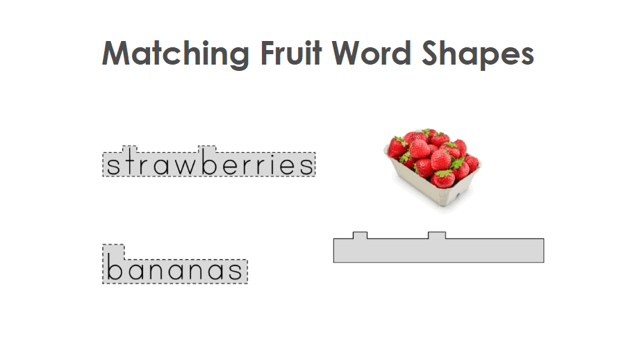 A worksheet titled "Matching Fruit Word Shapes" with the words "strawberries" and "bananas" in word shape boxes, an image of strawberries in a container, and an empty word shape box.