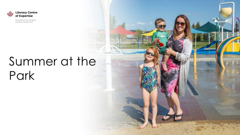 A smiling woman stands beside two children at a colorful water park on a sunny day. The girl wears a swimsuit and sunglasses, and the boy wears a green rash guard. "Summer at the Park" text appears on the left.