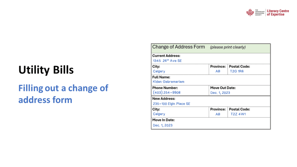 A sample change of address form is shown, with sections for current and new address details, names, phone number, and move dates. The heading reads "Utility Bills - Filling out a change of address form.